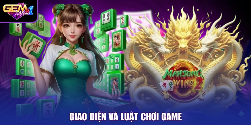 Giao diện và luật chơi game