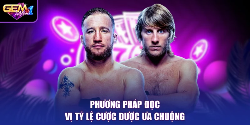Phương pháp đọc vị tỷ lệ cược được ưa chuộng